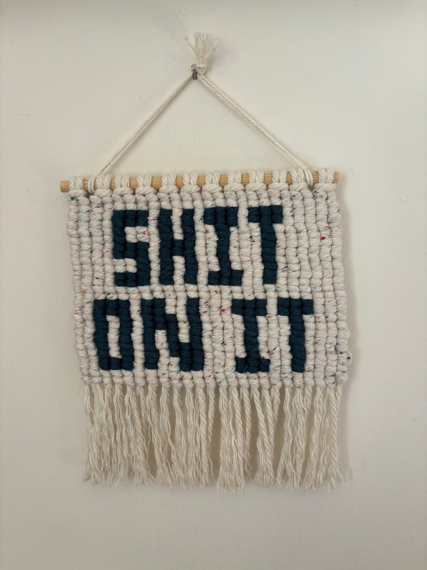 Shit on it wall hanging