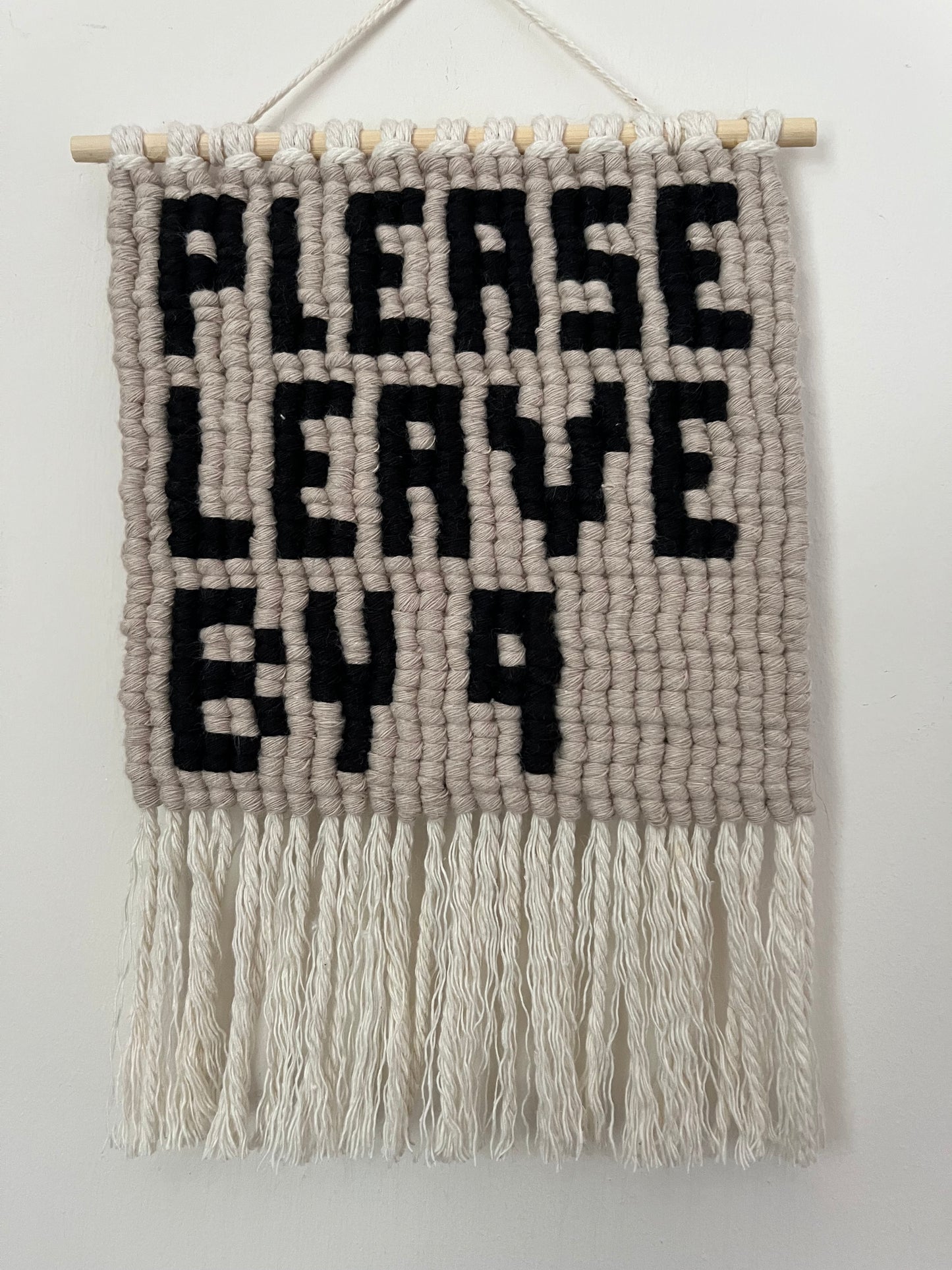 Please leave by 9 wall hanging